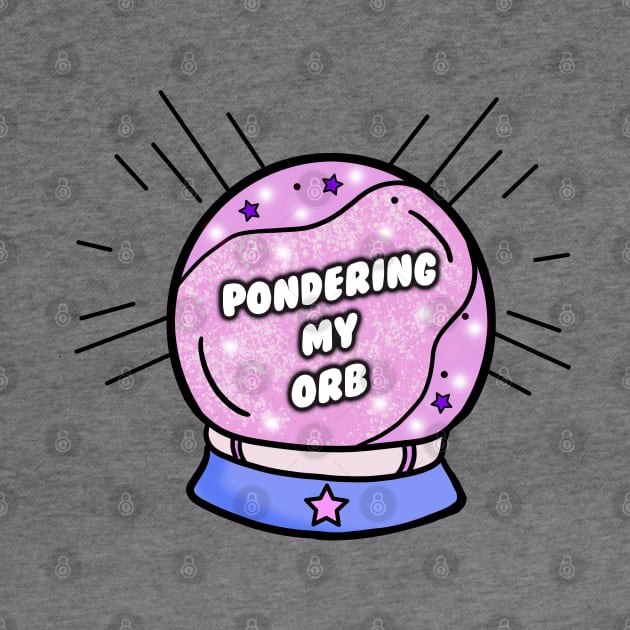 Pondering My Orb Dank Meme by Barnyardy